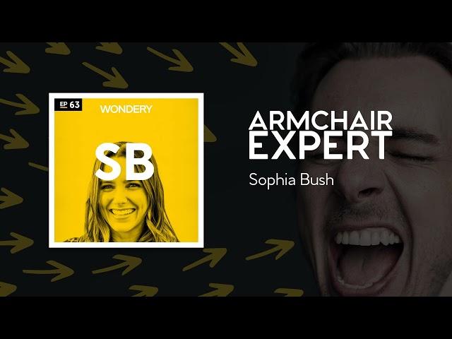 Sophia Bush | Armchair Expert with Dax Shepard