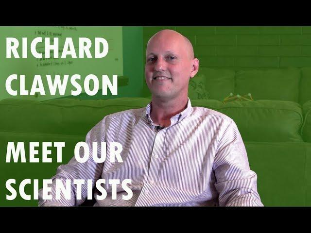 Meet Our Scientists - Richard Clawson