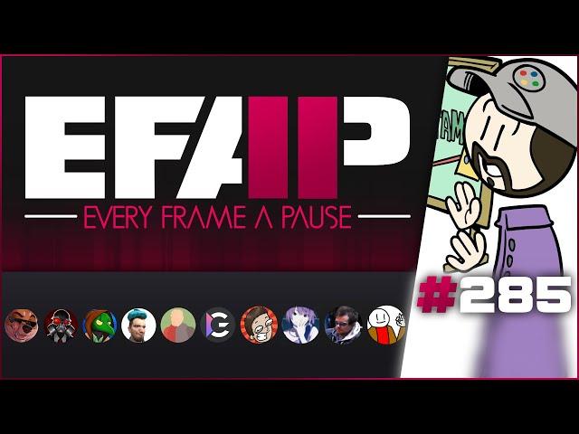 EFAP #285 – Somehow... Extra Credits returned...