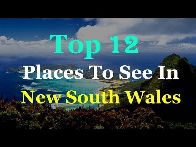 New South Wales - NSW Top 12 Tourist Attractions