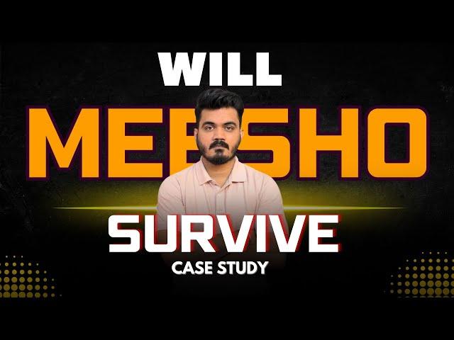 Meesho SURVIVAL MODE Can It Dominate Indian Ecommerce? | Meesho Case Study