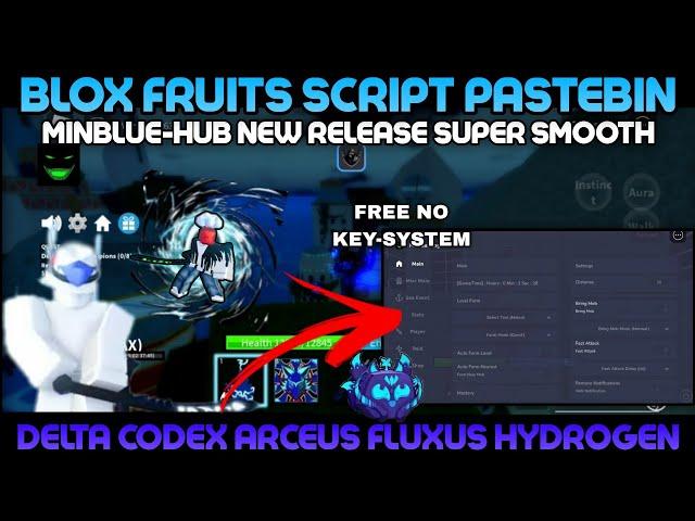 Blox Fruits Script Pastebin Autofarm Latest Version Release By Min Gaming Super Smooth Free No Key