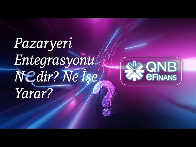 Pazaryeri Entegrasyonu Nedir? Ne İşe Yarar?