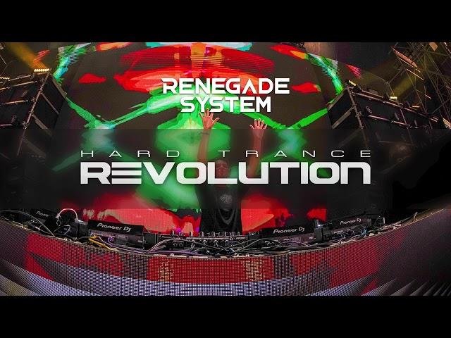 Renegade System Presents Hard Trance Revolution - September 2022