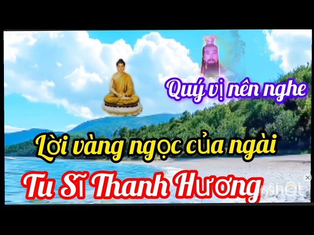 Bửu Sơn Kỳ Hương. Lời vàng ngọc của ngài Tu Sĩ Thanh Hương. Thanh Tam