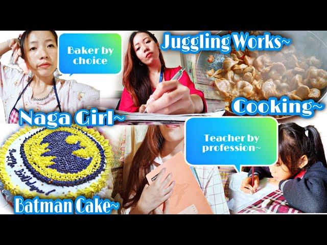 Juggling Works||Teacher by profession||Baker by choice||Naga girl||Naga Youtuber