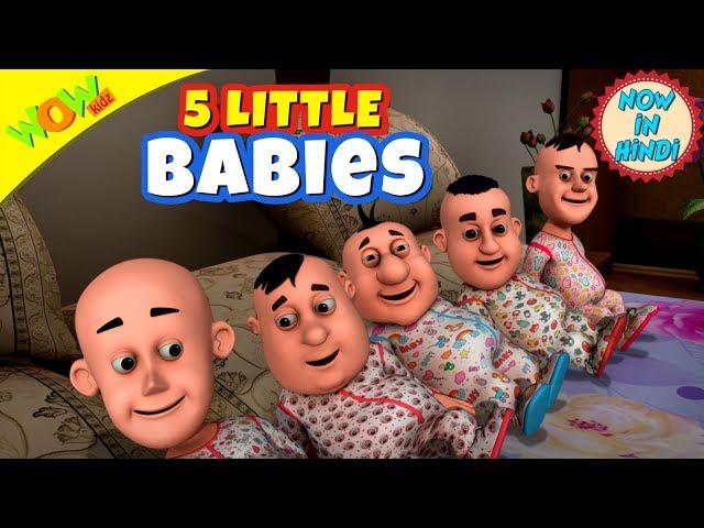 5 Little Babies | 3D animated kids songs | Hindi Songs for Children | Motu Patlu | WowKidz