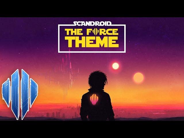 Scandroid - The Force Theme (Star Wars Cover)