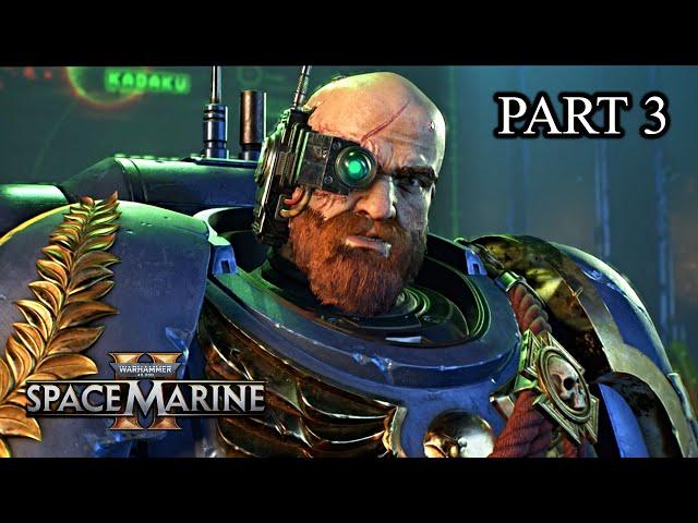 Warhammer 40,000: Space Marine 2 Full Gameplay Walkthrough [Part 3] [4K] [60FPS]