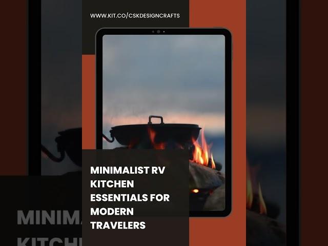 Minimalist RV Kitchen Essentials for Modern Travelers!