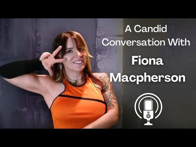 Let's Talk Wrestling! | A Candid Conversation with Fiona Macpherson