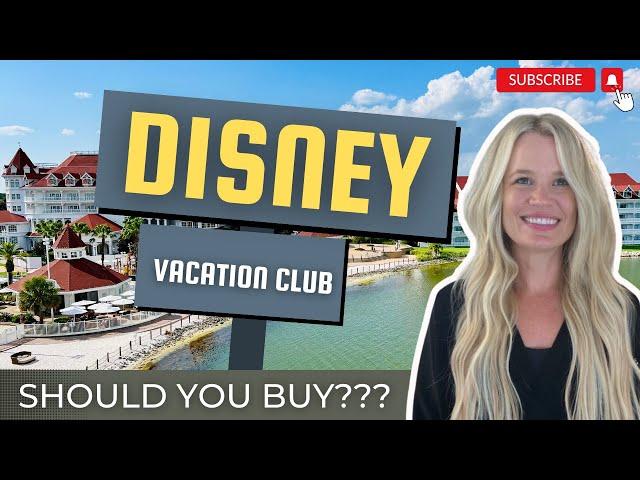 Should You Buy Disney Vacation Club? Direct Vs. Resale