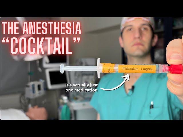 What the anesthesia "cocktail" contains & why it's given