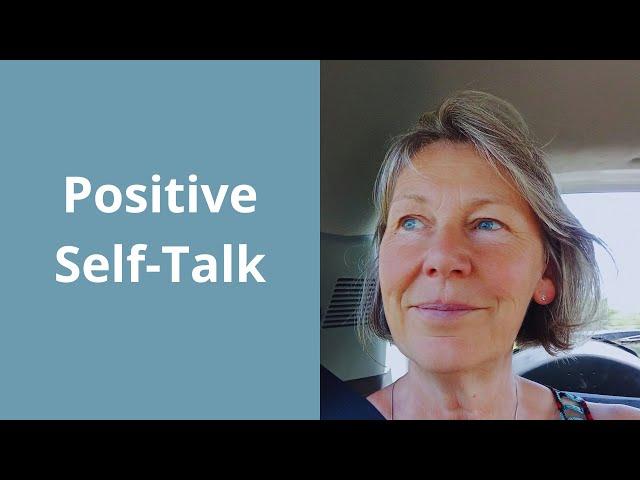 Positive Self Talk