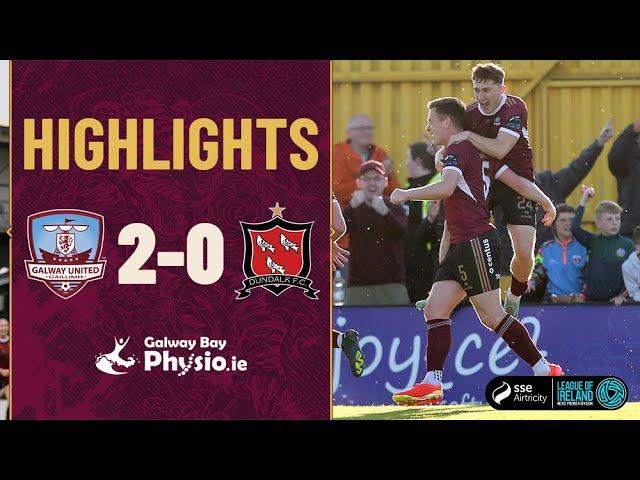 HIGHLIGHTS | GALWAY UNITED 2-0 DUNDALK