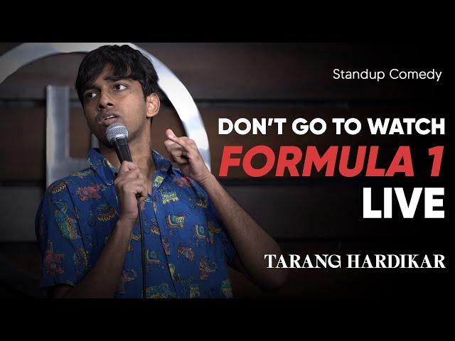 F1 Live | Short Bit | Stand Up Comedy By Tarang Hardikar