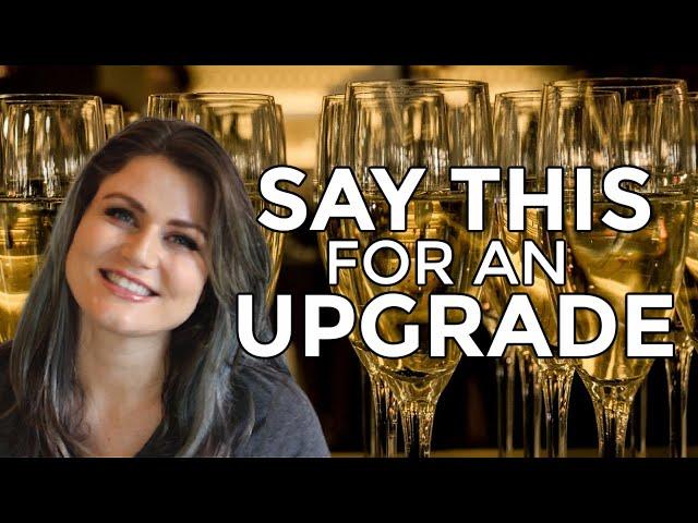 how to get an airline upgrade | budget travel tricks