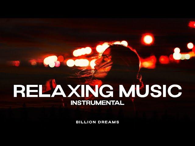 Relaxing Music Instrumental