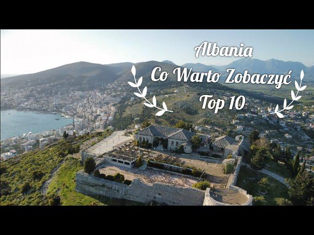 Albania wakacje - Atrakcje Turystyczne [TOP 10]