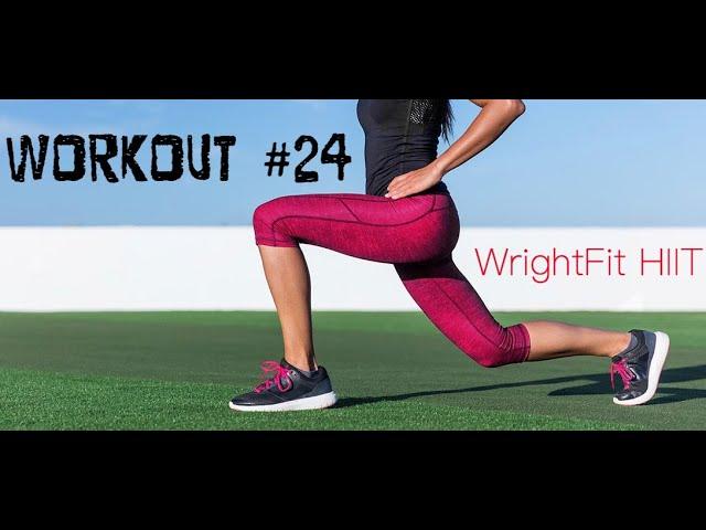 Workout #24-WrightFit-Workout at Home