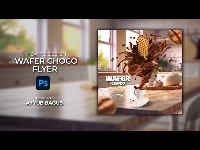 Wafer Choco Flyer Design Social Media | Photoshop Tutorial