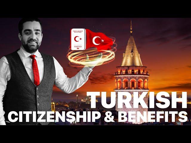 Turkish Citizenship by Investment | Benefits of Turkish Passport