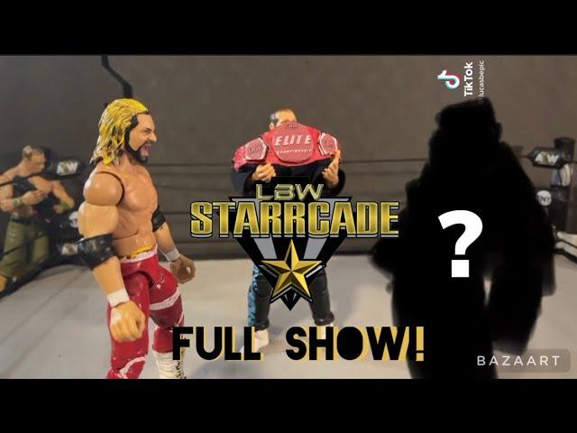 LBW StarrCade 22’ PPV (WWE Action Figure Fed)