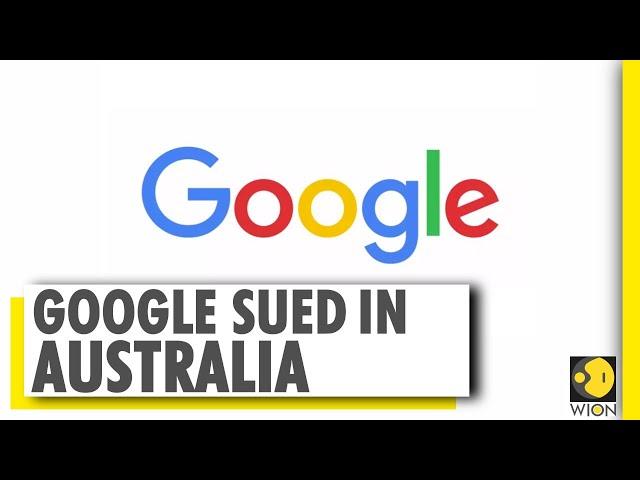 Google sued in Australia for alleged misuse of personal data