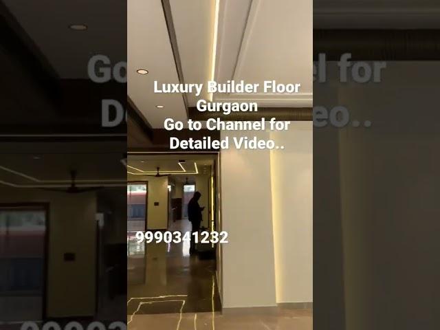 Luxurious Builder Floor in DLF & Sushant Lok, Gurgaon. Lowest Price Guaranteed. No Brokerage*