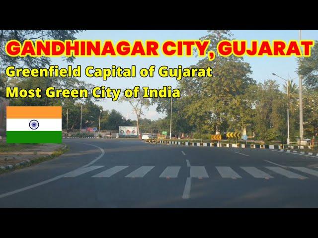 GANDHINAGAR CITY | Greenfield Capital of Gujarat | Driving in Gandhinagar City | Complete City Tour