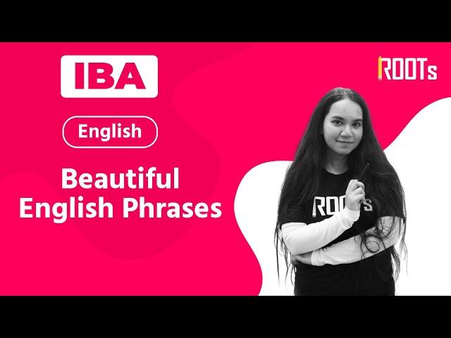 Beautiful English Phrases