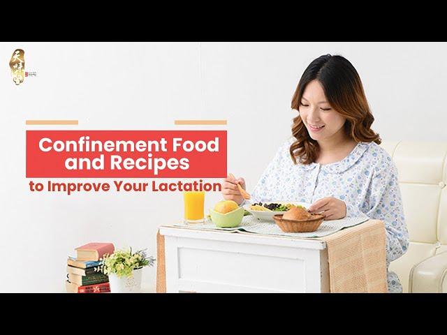 4 Easy Confinement Food Recipes to Improve Milk Supply & Nutrients