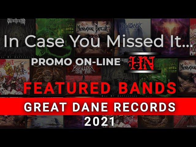 Featured on PROMO ON-LINE | GREAT DANE RECORDS 2021 #OldSchool #DeathMetal  #GreatDaneRecords2021