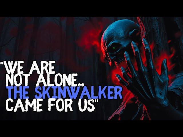 We are not alone.. the Skinwalker Came for Us