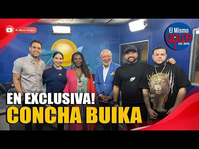 EN EXCLUSIVA! CONCHA BUIKA EN EL MISMO GOLPE