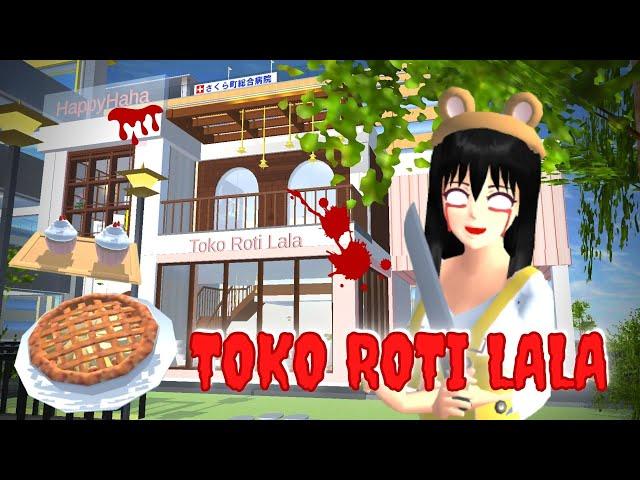 TOKO ROTI LALA || DRAMA HORROR SAKURA SCHOOL SIMULATOR