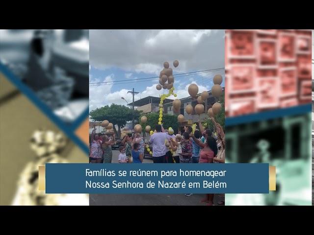 ROMA NEWS | Famílias se reúnem para homenagear Nossa Senhora de Nazaré em Belém