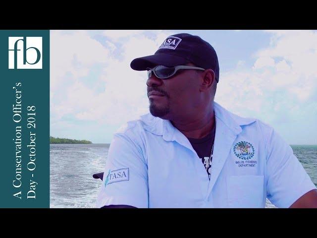 A Day in the Life of a Turneffe Atoll Conservation Officer