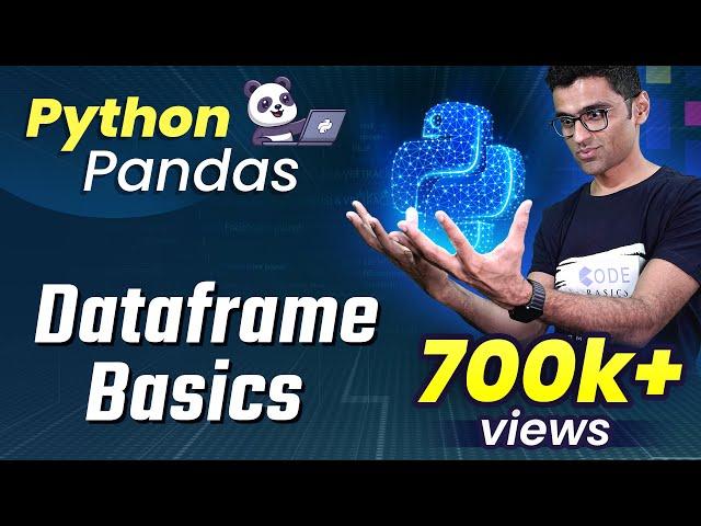 Python Pandas Tutorial 2: Dataframe Basics