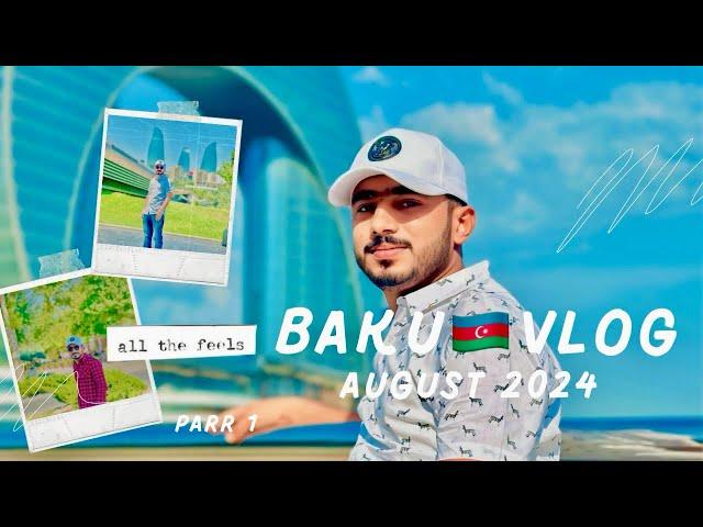 “Azerbaijan Explore Vlog | Discovering the Beauty of Baku”