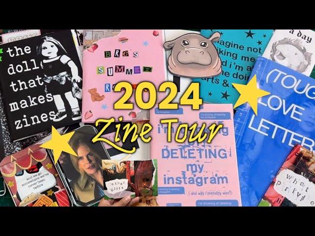 ALL THE ZINES I MADE IN 2024 ⋆˙⟡ (ZINE TOUR)