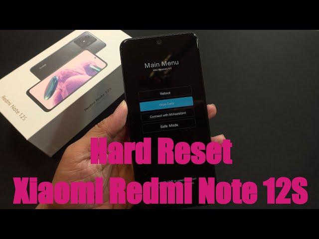 How To Hard Reset Xiaomi Redmi Note 12S