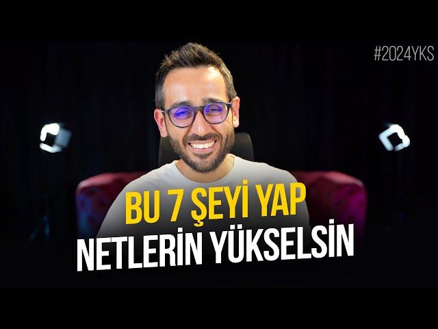 Bu 7 Şeyi Yap Netlerin Yükselsin 