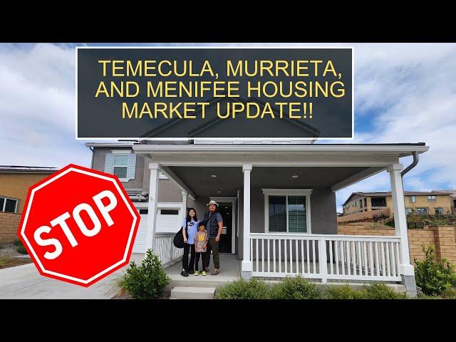 Temecula, Murrieta, and Menifee Housing Market Update!! Statistics You Need To Know