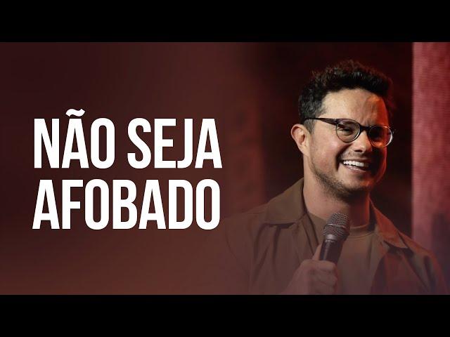 Não seja afobado | Deive Leonardo