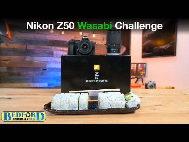 Nikon Z 50 Wasabi Challenge