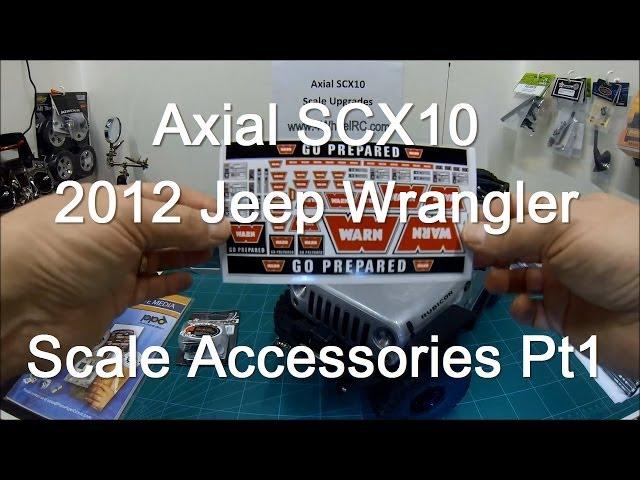 SCX10 Rubicon Pt19: Scale Accessories Pt 1.