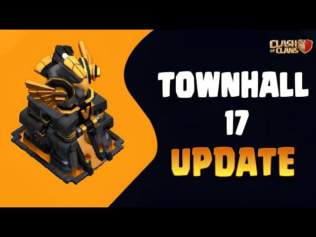 What to Expect in the Townhall 17 Update in Clash Of Clans