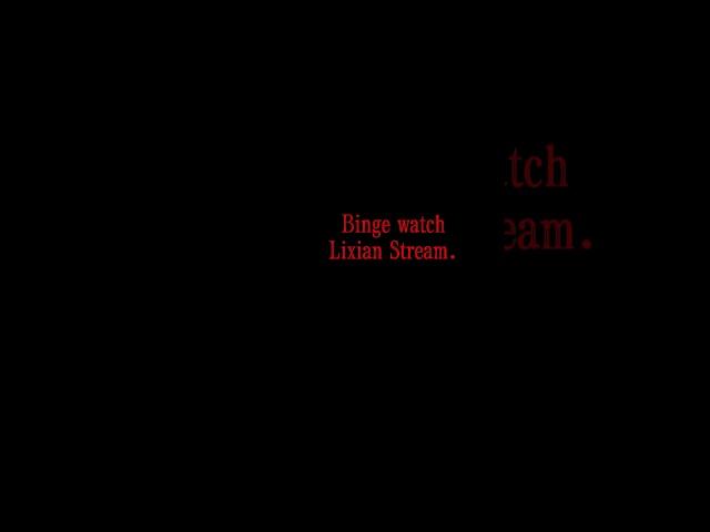 Binge watching Lixian right now… | #lixiantv
