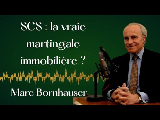 SCS : mieux que la SCI pour l'immobilier - Marc Bornhauser, avocat